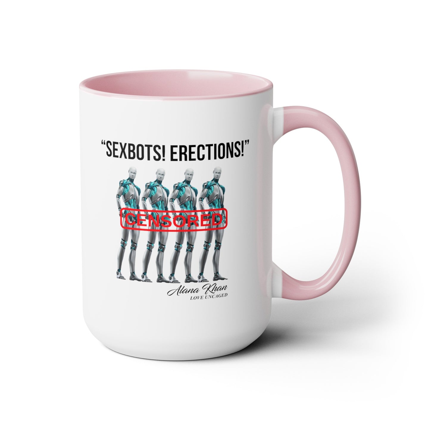 Sexbots Erection Two-Tone Coffee Mugs, 15oz