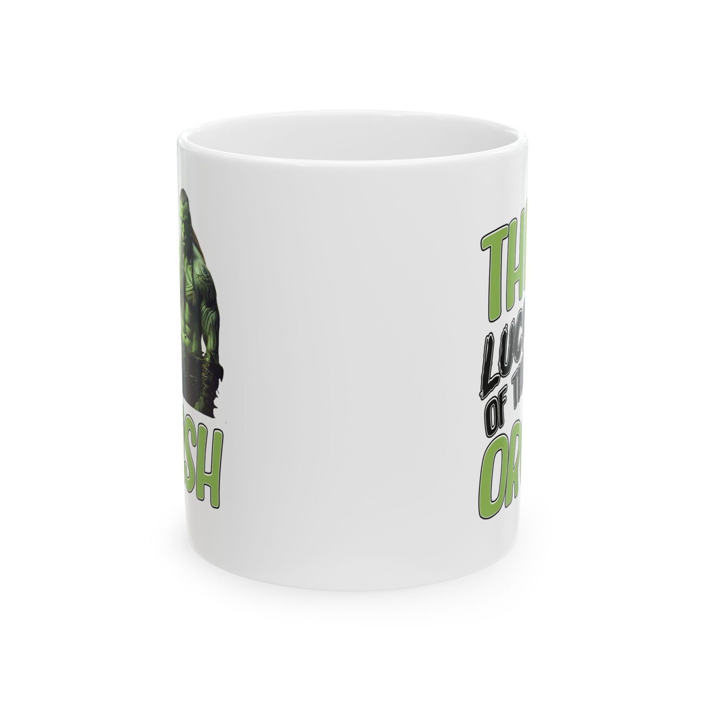Funny Orc Ceramic Mug - The Luck of the Orcish (11oz, 15oz)