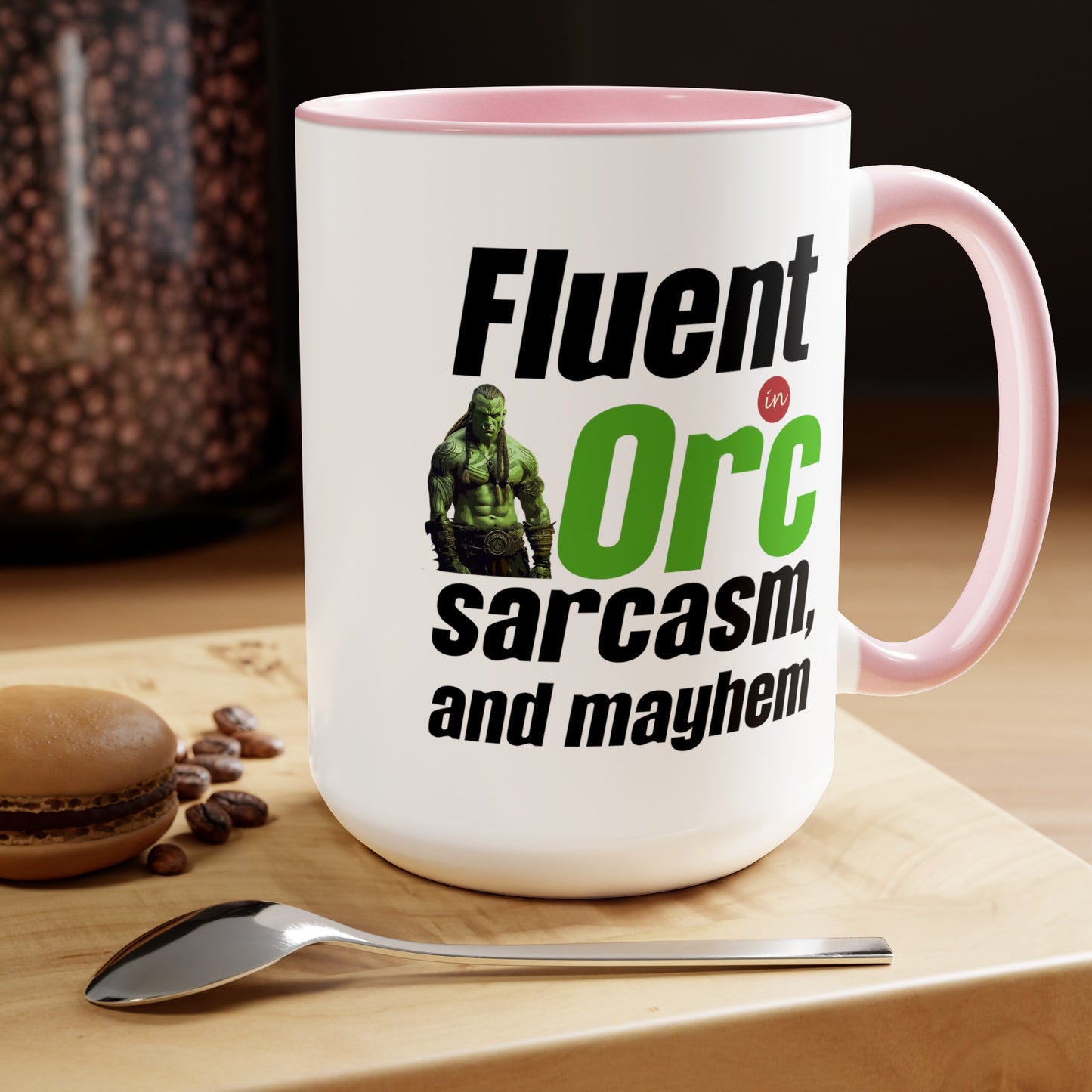 Fluent In Orc Sarcasm And Mayhem Two-Tone Coffee Mugs, 15oz
