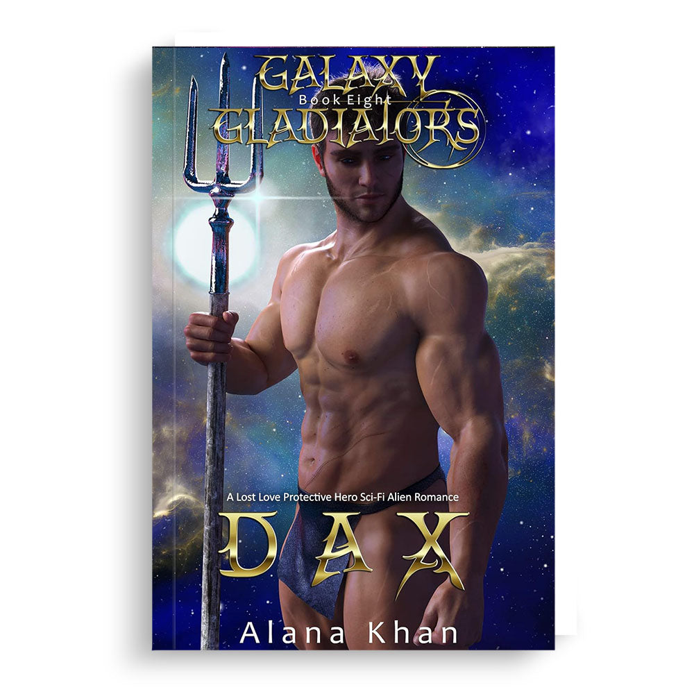 Dax: Eine Sci-Fi Romanze mit verlorener Liebe und einem Beschützer-Alien-Helden (Galaxy Gladiators Alien-Entführungsroman 8) (German Edition)