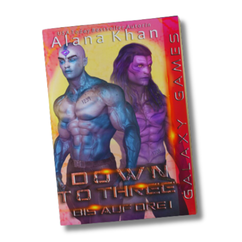 Bis Auf Drei: Eine Romanze mit zwei gentechnisch veränderten Aliens (Galaxy Games Serie 3) (German Edition)