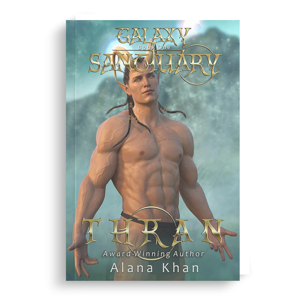 Thran: (Galaxy Sanctuary Alien Abduction Romance Series Book 1)