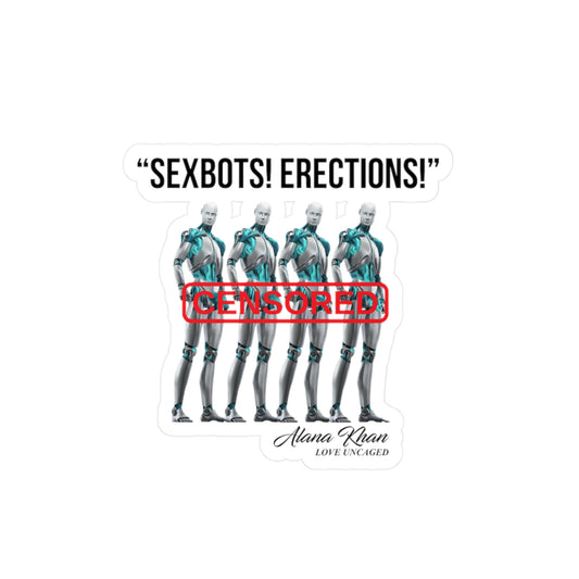 Sexbot Erection Kiss-Cut Vinyl Decals