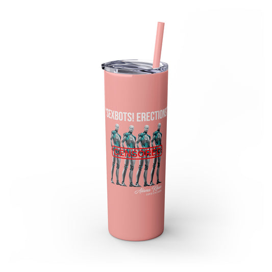 Funny Censored  Skinny Tumbler with Straw, 20oz