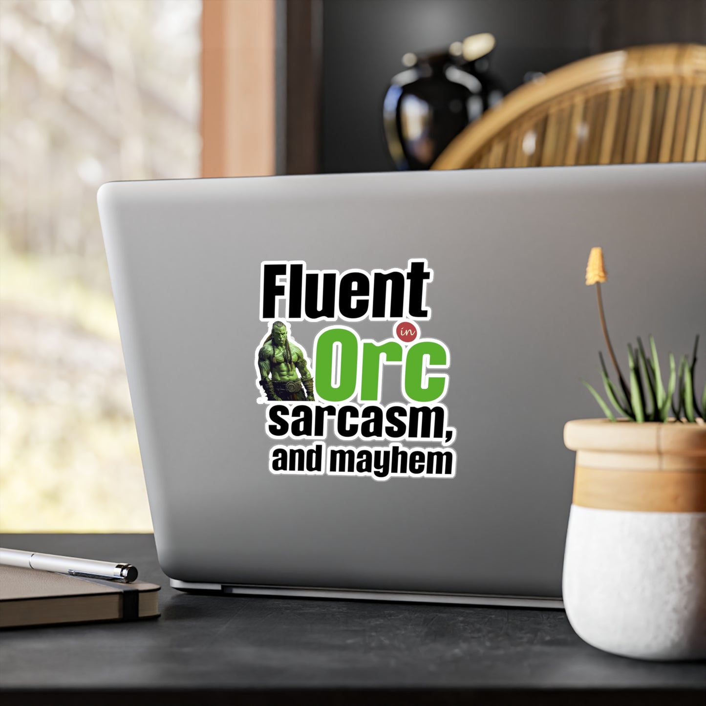 Fluent In Orc, Sarcasm And Mayhem Kiss-Cut Vinyl Decals