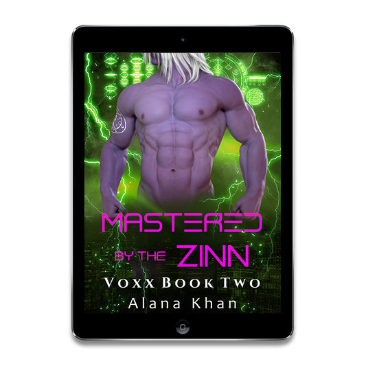 Voxx: Book Two in the Mastered by the Zinn Alien Abduction Romance Series