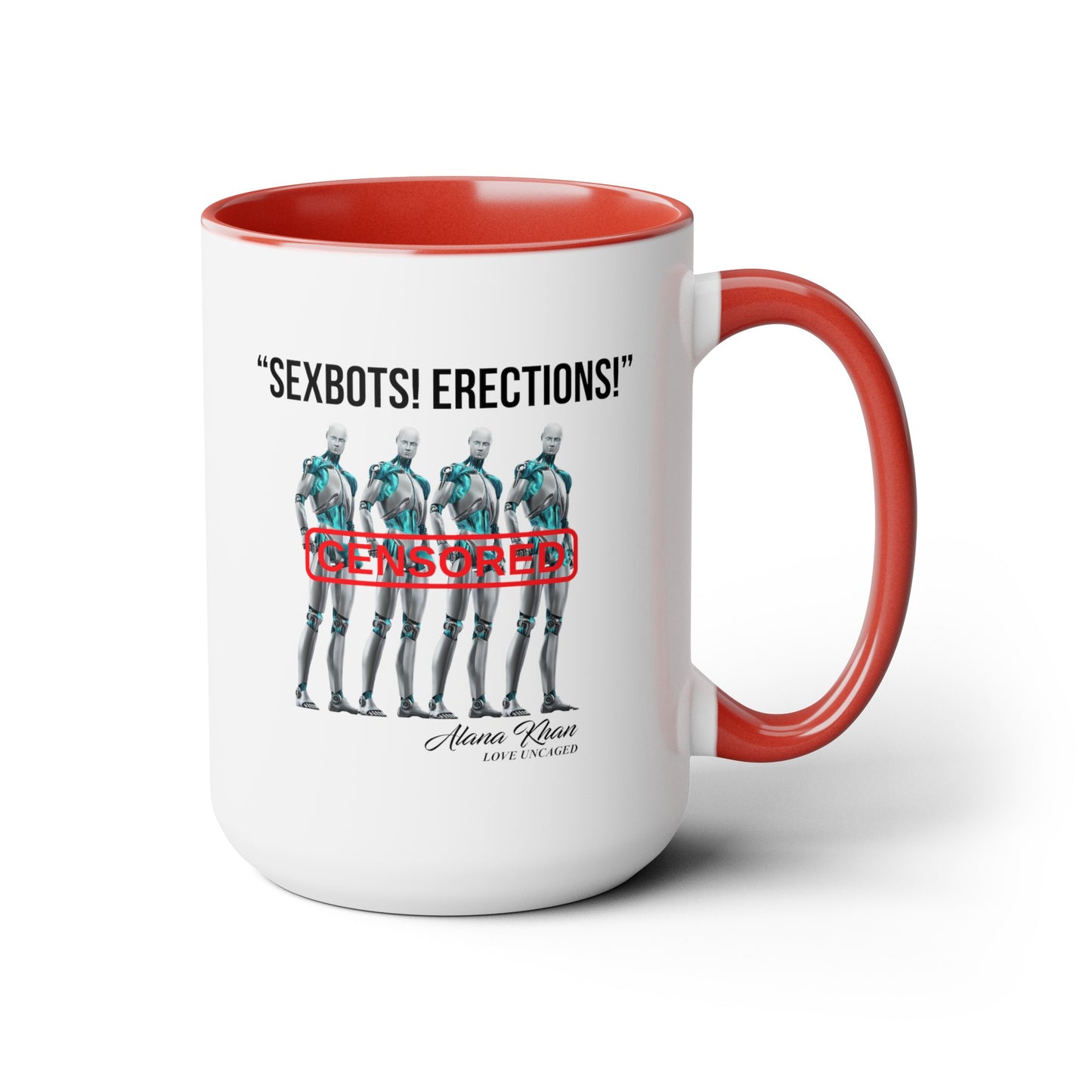 Sexbots Erection Two-Tone Coffee Mugs, 15oz