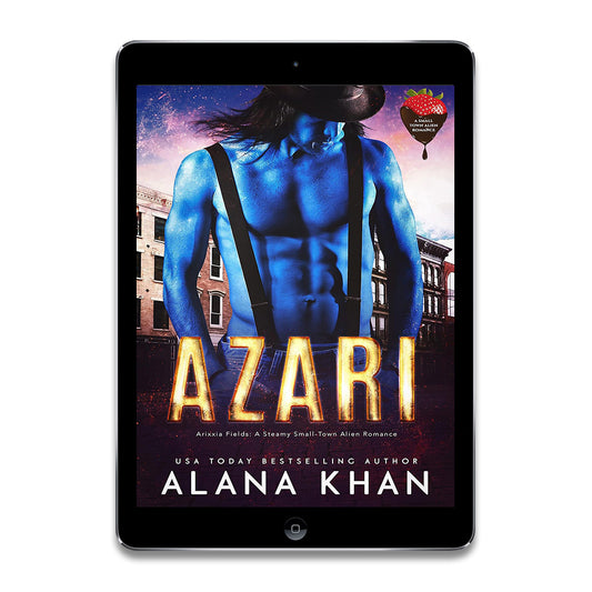 Azari: A Valentine's Day Romance (Arixxia Fields: A Steamy Small-Town Alien Romance)