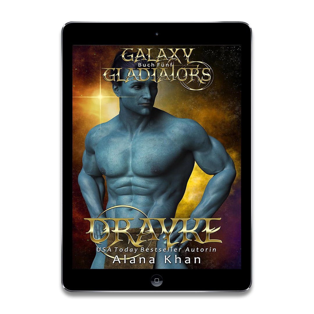 Drayke: Eine Sci-Fi Romanze mit einem dunklen Beschützer-Alien (Galaxy Gladiators Alien-Entführungsroman 5) (German Edition) AUDIOBOOK ONLY