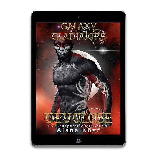 Devolose: Eine Sci-Fi Romanze mit einem dunklen Beschützer-Alien (Galaxy Gladiators Alien-Entführungsroman 4) (German Edition) AUDIOBOOK ONLY