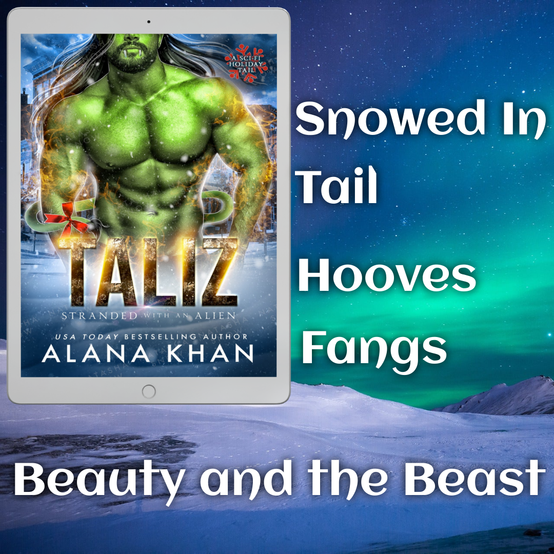 Taliz: A Sci-Fi Holiday Tail: Stranded With an Alien